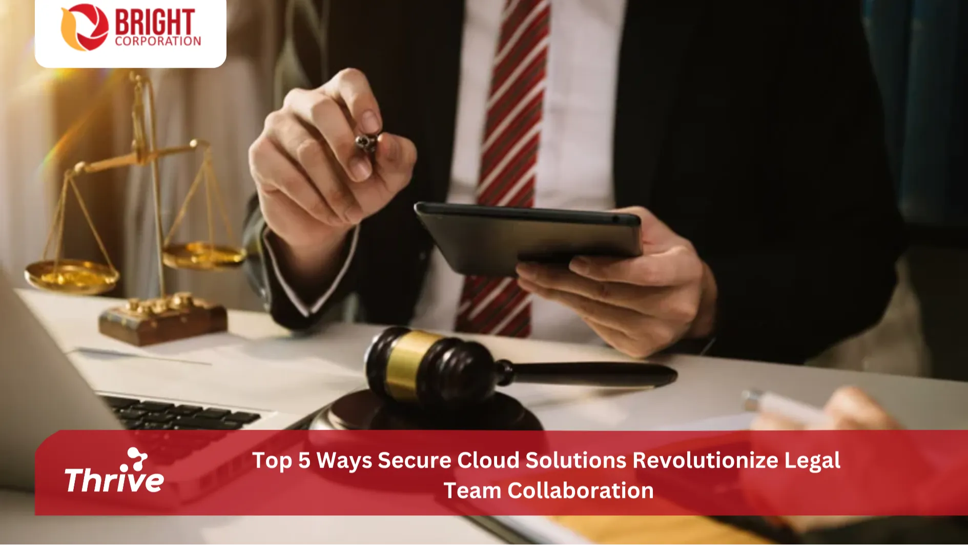 Top 5 Ways Secure Cloud Solutions Revolutionize Legal Team Collaboration